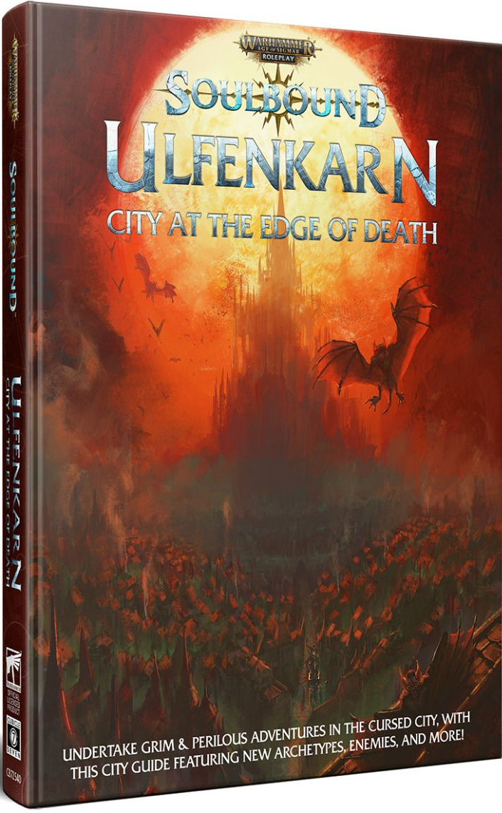 Warhammer Age of Sigmar RPG: Soulbound: Ulfenkarn City at the Edge of Death 