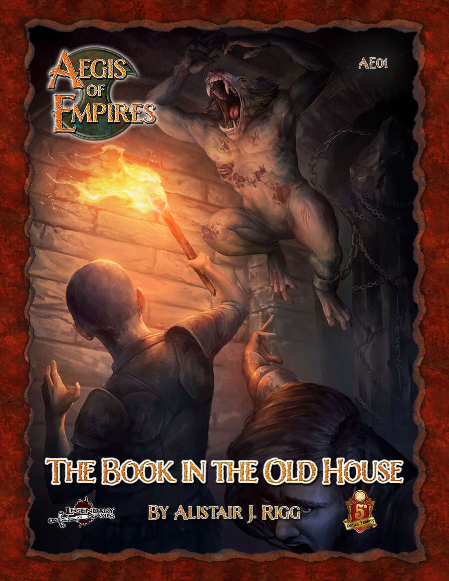 Aegis of Empires (5e): The Book in the Old House 