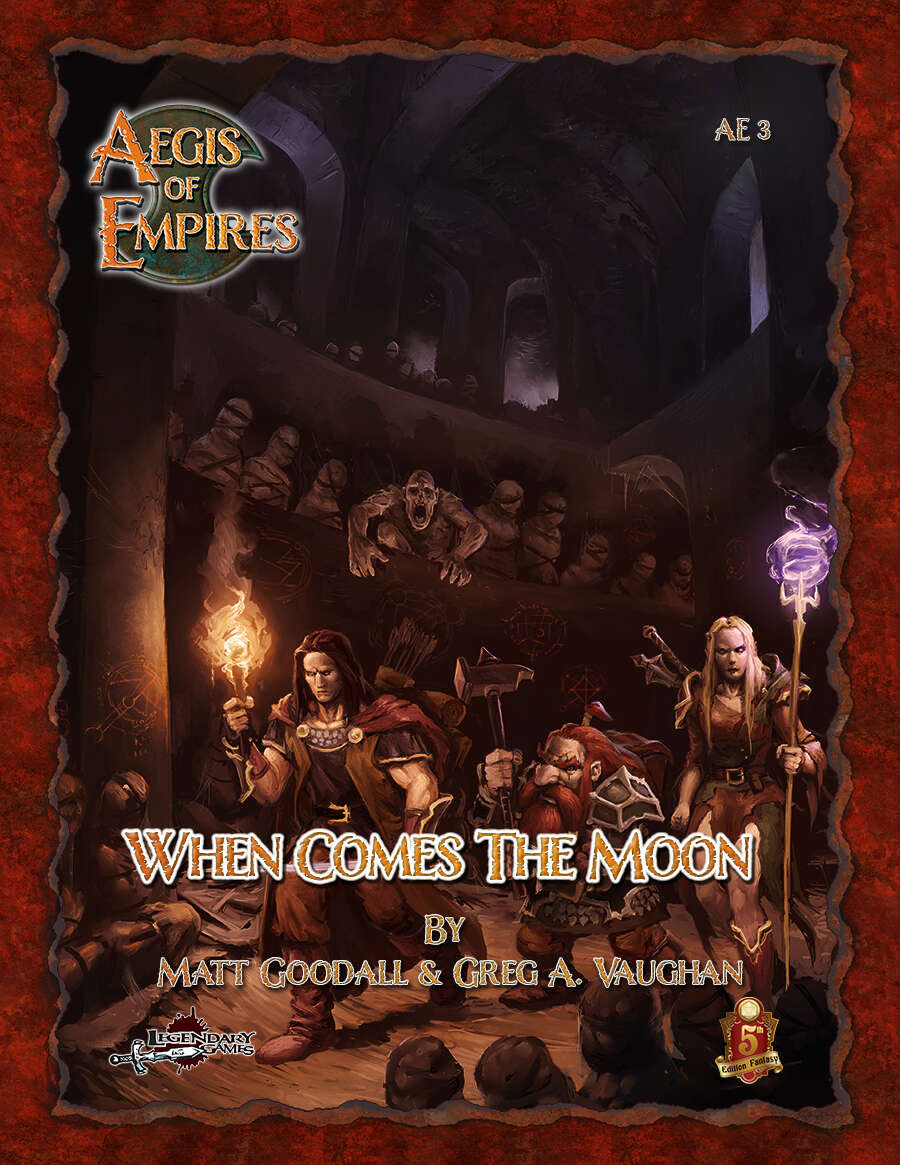 Aegis of Empires (5e): When Comes the Moon  