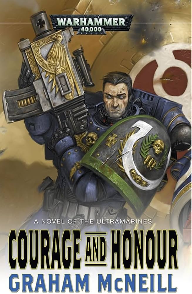 Black Library: Warhammer 40,000: Courage and Honour (HC) 