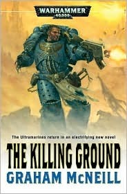 Black Library: Warhammer 40,000: The Killing Ground (HC) 