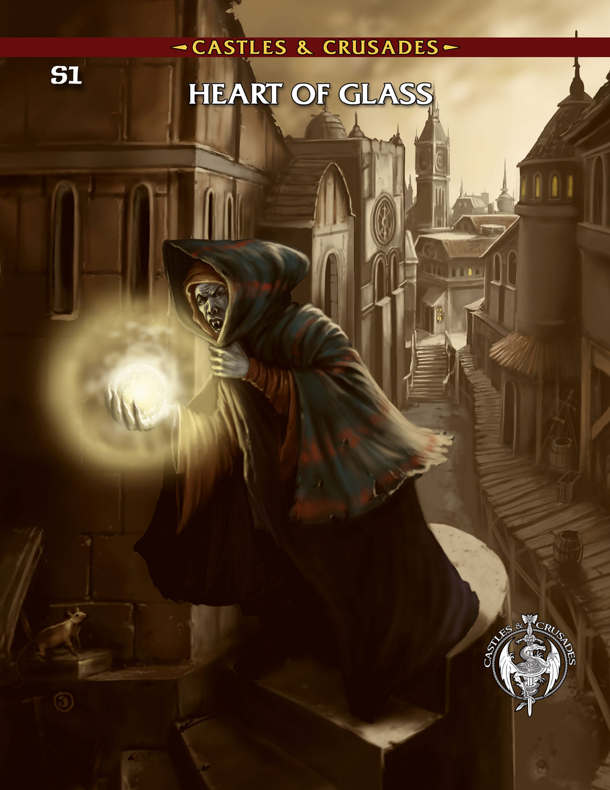 Castles & Crusades: Heart of Glass (SC) 