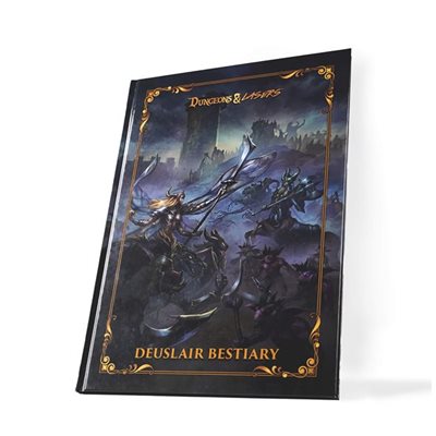 Dungeons & Lasers: The World Of Deuslair: Bestairy Book (HC) 