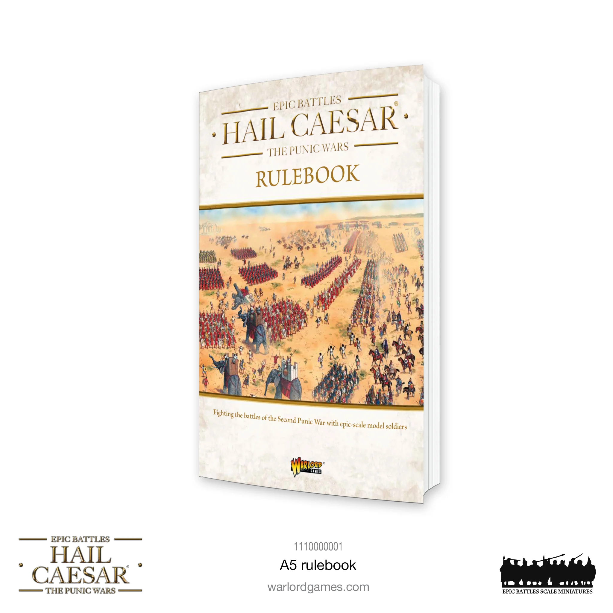 Hail Caesar The Punic Wars: Epic Battles: The Punic Wars Rulebook 