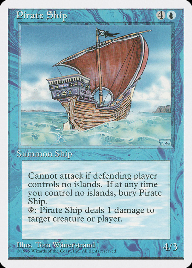 MTG: 4th Edition 091: Pirate Ship 