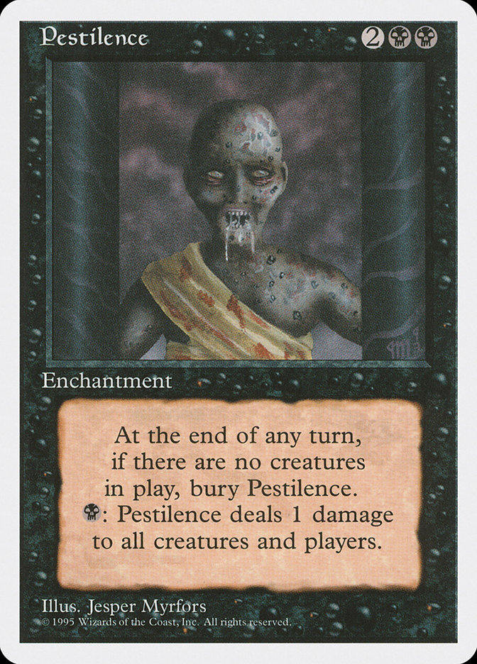 MTG: 4th Edition 152: Pestilence 