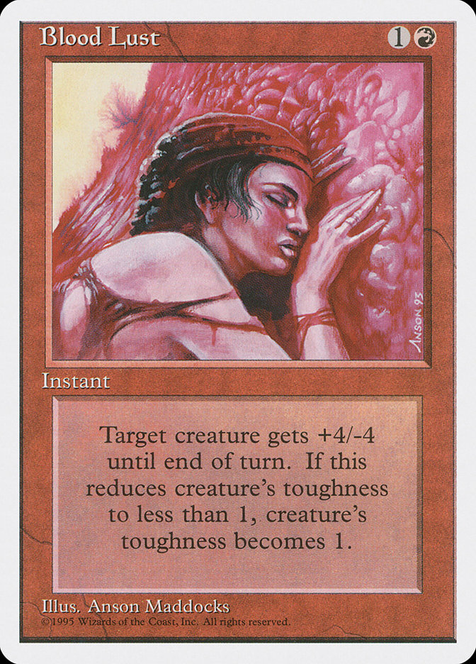 MTG: 4th Edition 178: Blood Lust 