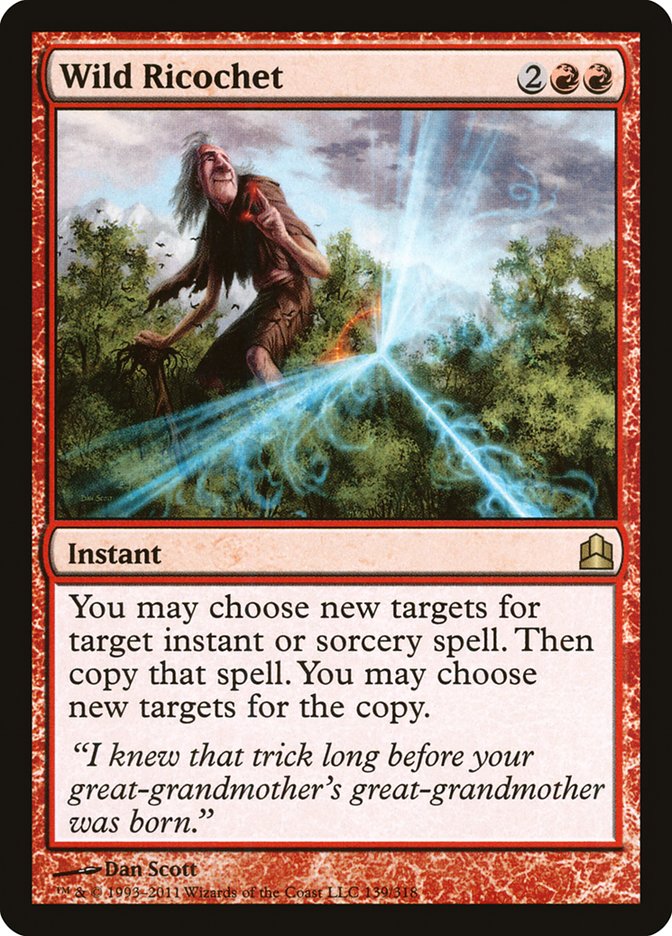 MTG: Commander 2011 139: Wild Ricochet 