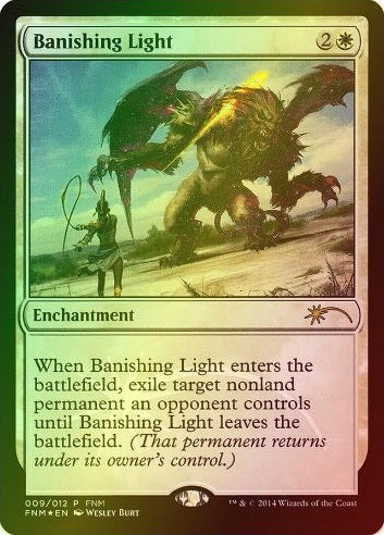 MTG: Friday Night Magic 09: Banishing Light (FOIL) 