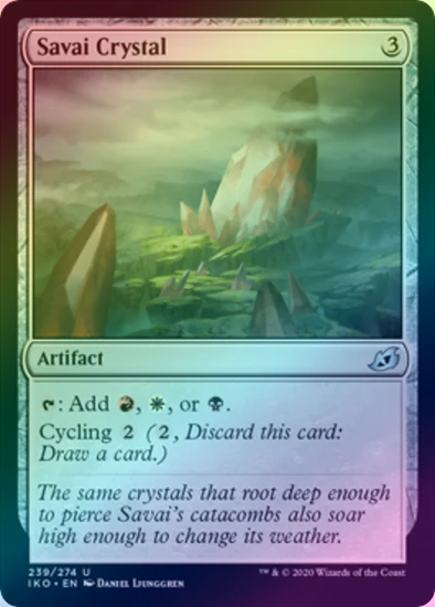 MTG: Ikoria: Lair of Behemoths 239: Savai Crystal (FOIL) 