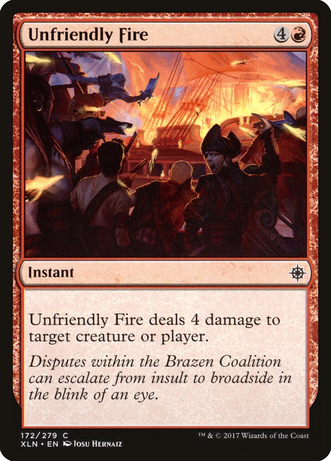 MTG: Ixalan 172: Unfriendly Fire 