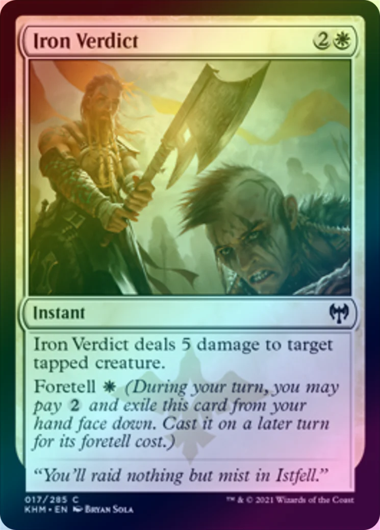 MTG: Kaldheim 017: Iron Verdict (FOIL) 