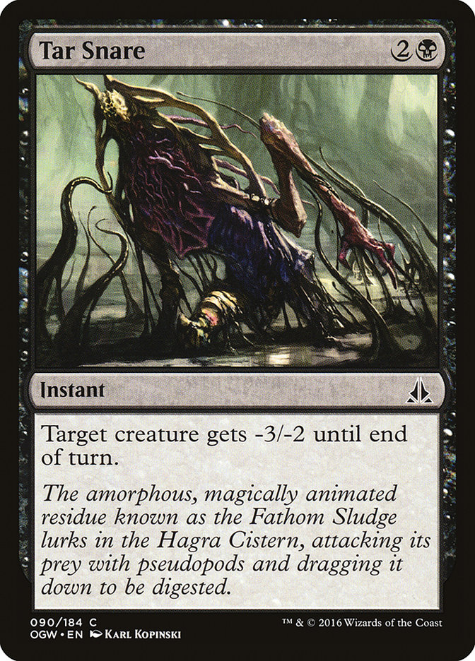 MTG: Oath of the Gatewatch 090: Tar Snare 