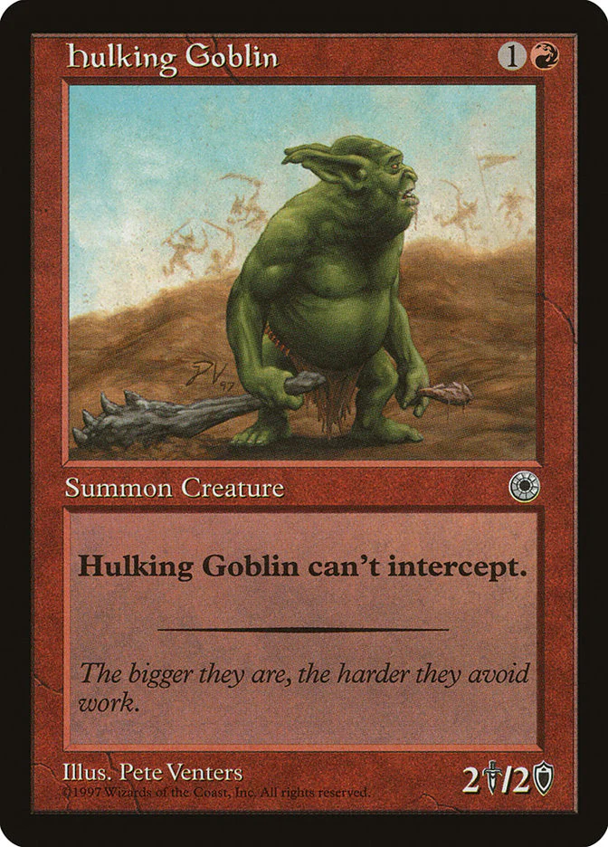 MTG: Portal: Hulking Goblin 