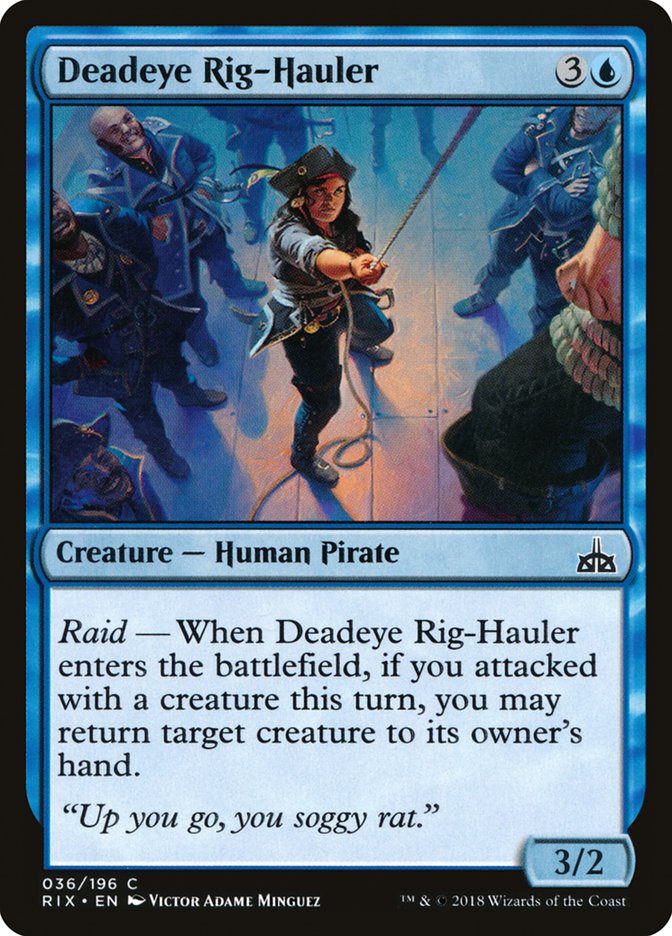 MTG: Rivals of Ixalan 036: Deadeye Rig-Hauler 