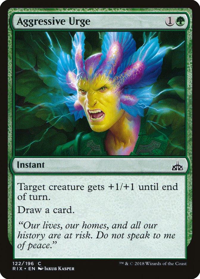 MTG: Rivals of Ixalan 122: Aggressive Urge 