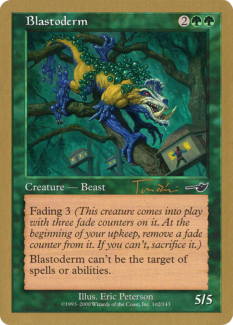 MTG: World Championship Decks: Blastoderm (2001 Jan Tomcani) 