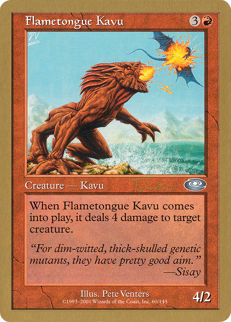 MTG: World Championship Decks: Flametongue Kavu (2001 Jan Tomacani)  