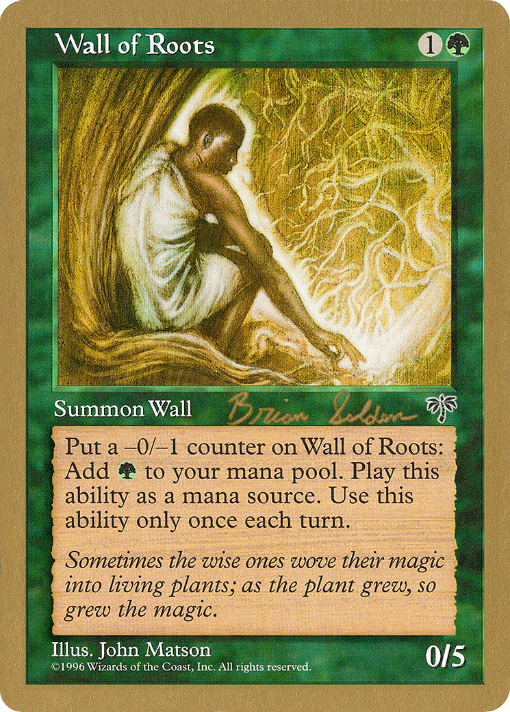 MTG: World Championship Decks: Wall of Roots (1998 Brian Selden)  