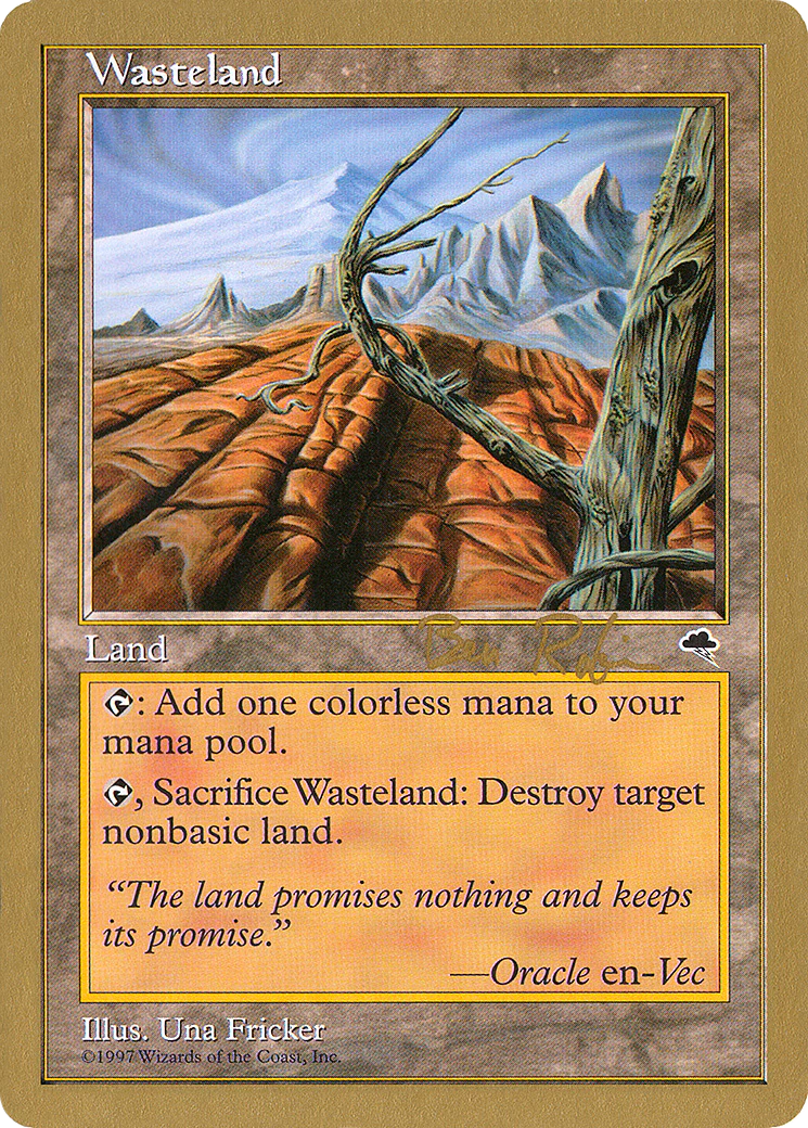 MTG: World Championship Decks: Wasteland (1998 Ben Rubin) 