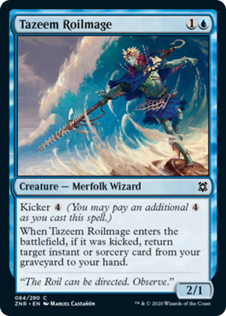 MTG: Zendikar Rising 084: Tazeem Roilmage 