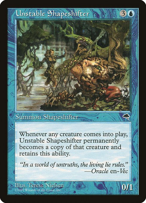 MTG: Tempest 100: Unstable Shapeshifter 