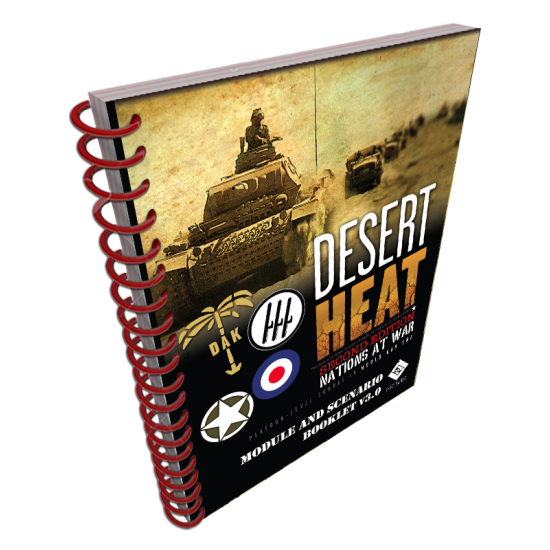 Nations at War: Desert Heat 2nd Edition Module Rules and Scenario Spiral Booklet 