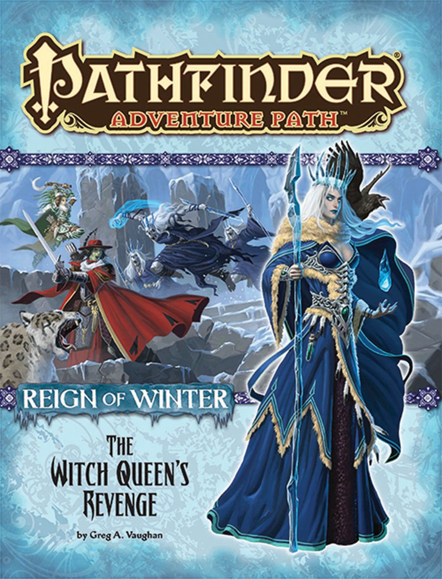 Pathfinder Adventure Path: Reign of Winter #6: The Witch Queens Revenge (SALE) 