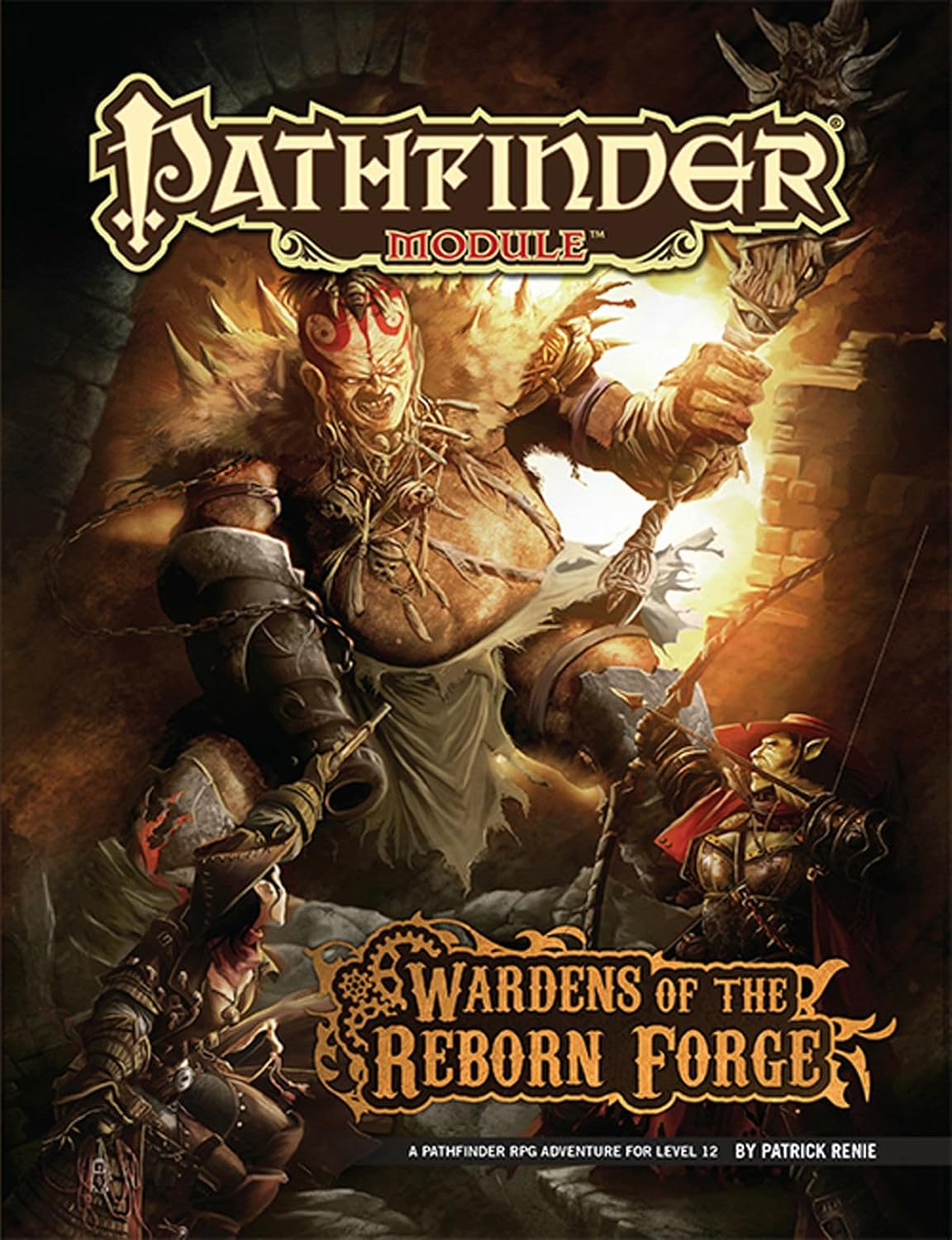 Pathfinder Module: Wardens of the Reborn Forge (SALE) 