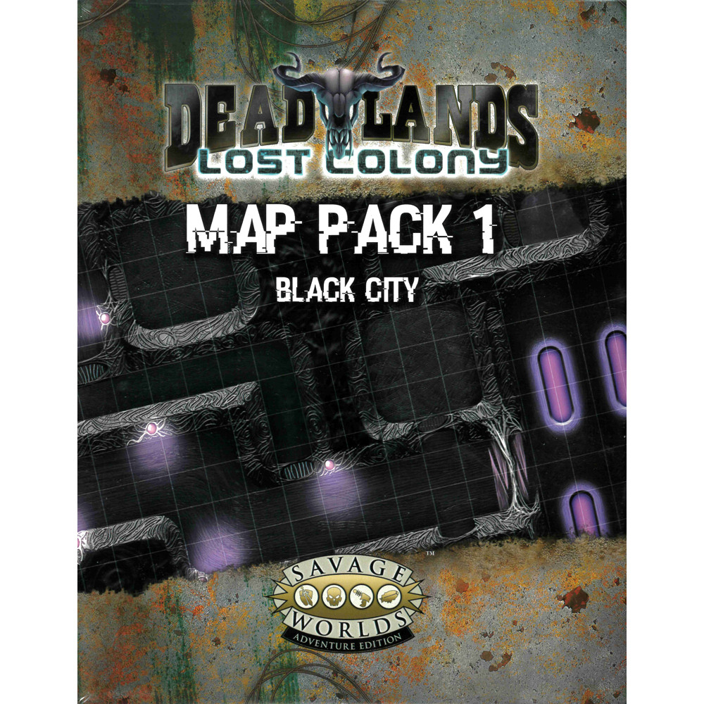 Savage Worlds: Adventure Edition: Deadlands: Lost Colony: Map Pack 1: Black City  