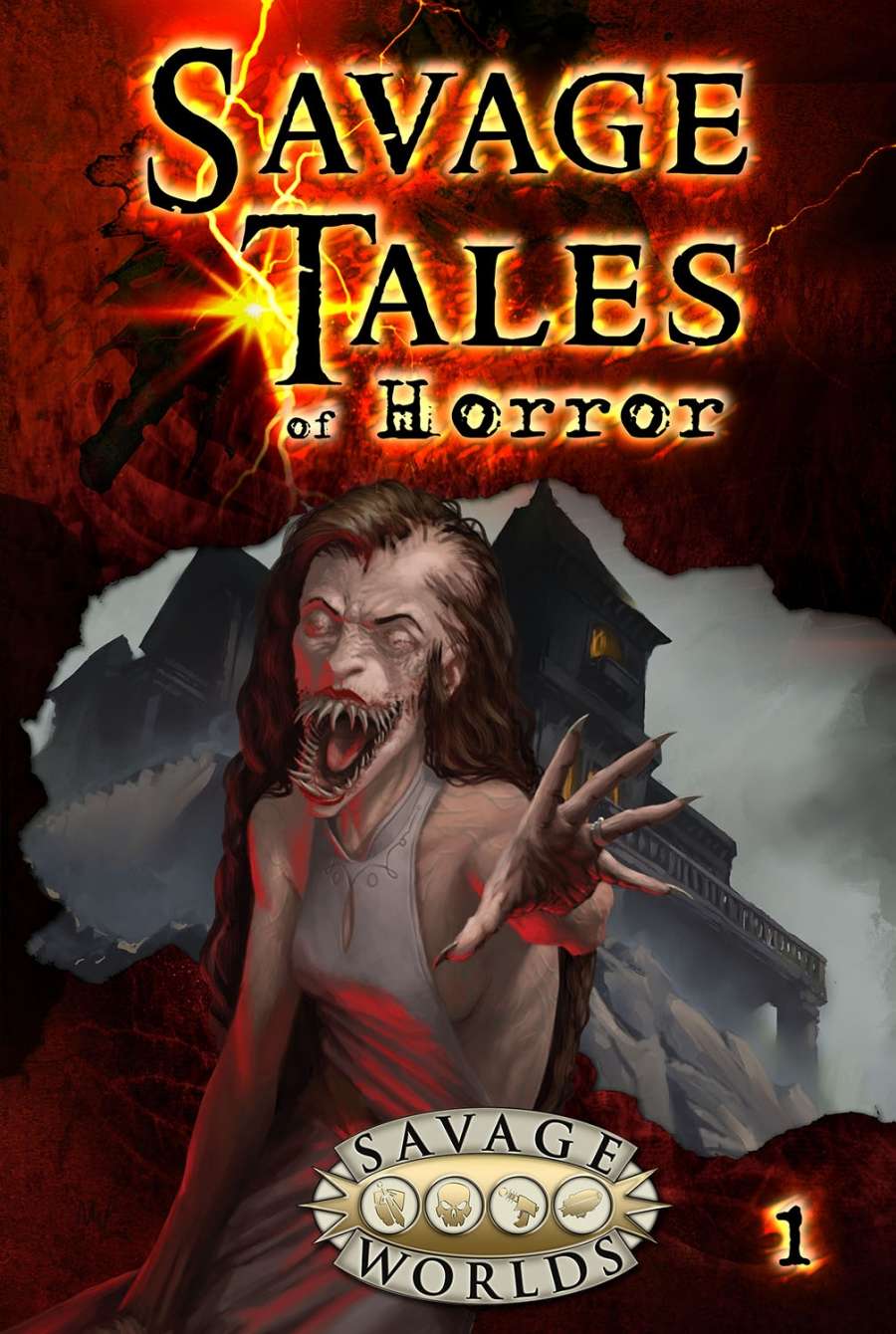 Savage Worlds: Savage Tales Of Horror: Volume 1 (Limited Edition HC) 