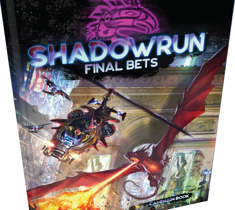 Shadowrun 6th Edition: Final Bets 