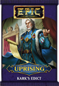 Epic Card Game: Uprising - Karks Edict 