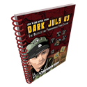 Lock ‘n Load Tactical System: Dark July 43 Companion Book 