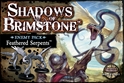 Shadows of Brimstone: Enemy Pack: Feathered Serpents  