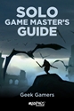 Solo Game Masters Guide 