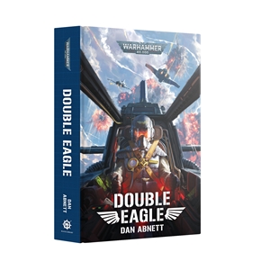 Black Library: Warhammer 40,000: Double Eagle (HB)