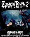 Zombie Town 2: Road Rage (SALE) 